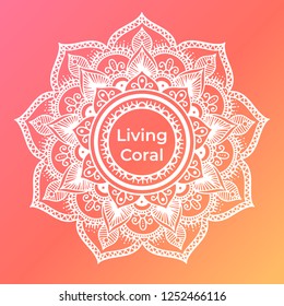 Round dreamy gradient mandala on living coral background. Vector boho white mandala. Mandala with floral patterns. Yoga template