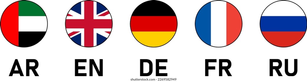 Round Flag Icon Set of UAE United Arab Emirates UK United Kingdom Germany France and Russia Flag Button Signs with Language Codes AR Arabic EN English DE German FR French RU Russian. Vector Image.