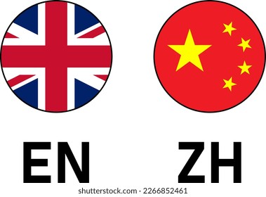 Round Flag Selection Button Badge Icon Set with UK United Kingdom and China Flags with Language Codes EN and ZH for English and Chinese. Vector Image.