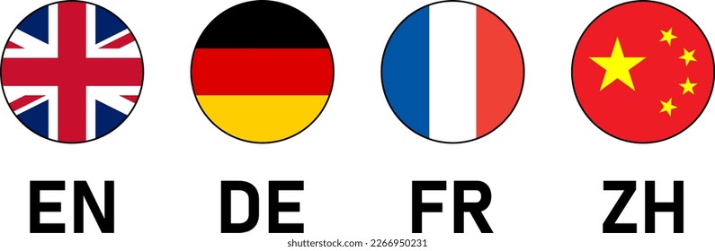 Round Flag Selection Button Badge Icon Set including UK, Germany France and China Flags with Language Codes for English German French and Chinese. Vector Image.