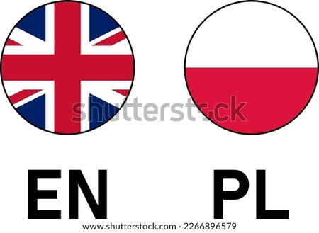 Round Flag Selection Button Badge Icon Set with UK United Kingdom and Poland Flags with Language Codes EN and PL for English and Polish. Vector Image.