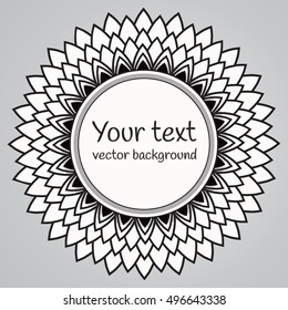 Round floral frame for text, logos, stickers, labels, postcard design, banner. Black and white vector illustration, monochrome