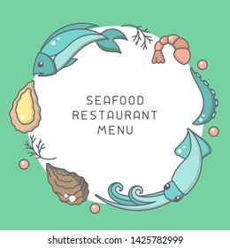 Round form decor with seafood elements and space for your text. Cartoon style vector illustration. Suitable for restaurant  menu design