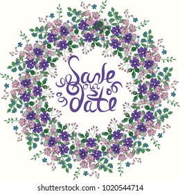 Round frame of abstract branches, leaves and flowers. Inscription "Save our date" Floral wreath, element for your design in vector.