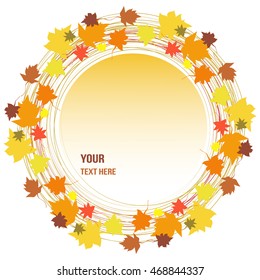 Round frame with autumn leaves with place for text.