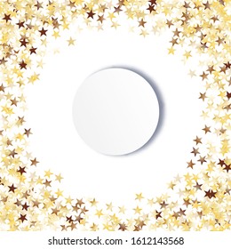 Round Frame of Big Star Confetti. Wreath with Empty White Form. Golden Party Background. Bright Decoration for Holiday Invitation Banner Wallpaper. Isolated Party Background. Vector.