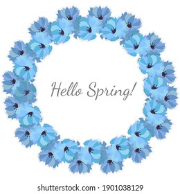 Round frame from blue flowers on a white background. For postcards, congratulations, wedding invitations. Vector, EPS 10.