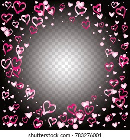 Round frame or border Valentines day background with random hand drawn falling pink hearts on transparent background.