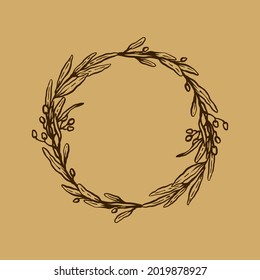 Round frame with branch of olive. Hand drawn vintage floral wreath with branches and leaves. Decorative elements for design. Vector illustration isolated