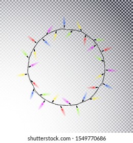 Round frame from Christmas glowing light bulbs, realistic garlands isolated on transparent background. Glowing lights for Christmas holiday cards, banners, posters, web design. LED neon lamp. Vector