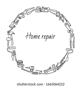 Round frame composition with home repair tools. Hand drawn vector illustration isolated on white. Doodle border design.