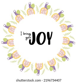 Round frame with cute snail on decorative rainbow and slogan - I bring you joy. Vector illustration. Scandinavian style. Funny postcard, doily for print, decor and design