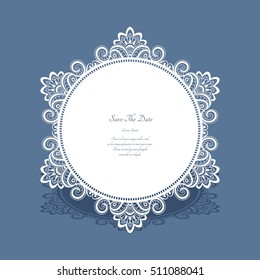 Round frame with cutout paper border pattern, lace doily, elegant save the date card or wedding invitation template lacy border ornament, eps10 vector illustration