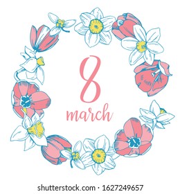 Round frame design template for International women's day 8 march. Hand drawn vector outline sketch illustration with tulips and narcissuses