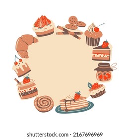 Round frame with dessert elements. Croissant, cupcakes, jar dessert, pancakes and cakes. Vector wreath with free space for text.