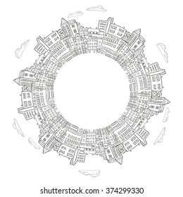 Round frame with doodle city buildings. Vector illustration with place for text. Decorative element for infographics, brochures.