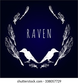 Round frame with feathers and crow. Hand drawn vector template. Tribal design element.
