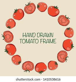 Round frame from fresh tomatoes. Whole and half of red tomato. hand drawn style. template for farm shop.