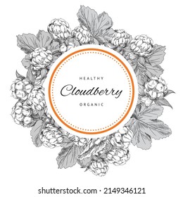 Round frame with hand drawn monochrome cloudberry sketch style, vector illustration isolated on white background. Food design template about healthy organic with berries and text, orange circle