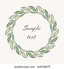 Round frame from hand-drawn leaves. Can be used for greeting card, invitation, save the date, thank you, rsvp, just married cards. Vector templates