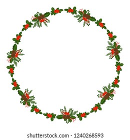 Round frame with Holly berry, pine branch and cone. Decorative frame for traditional wreath on door to Christmas, New year. For greeting card, vignette, banner, email for holiday.