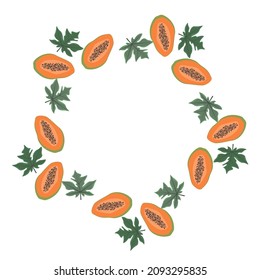 Round frame of leaf and papaya. Exotic leaves, collected in a composition in a circle on a white background. Natural floral template . Postcard for your text. Vector greeting card for your design.