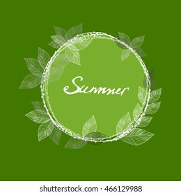Round frame with leaves. summer. Vector