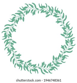 Round frame with leaves. Twigs with leaves in a circle. A simple wreath of green foliage. Vector, template for a postcard.