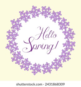 Round frame with lilac flowers and Hello Spring phrase, spring design element, vector
