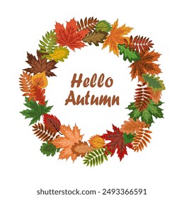 round frame made of bright fallen autumn leaves, with an empty space in the center, with the inscription hello autumn. vector illustration of an autumn wreath