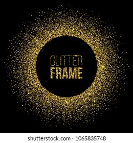 Round frame made of golden glitter isolated on black background. Vector golden frame.