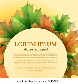 Round frame with maple leaves on a light background with place for your text. Autumn. Vector illustration