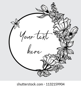 Round frame with painted flowers. Black and white graphic flowers, leaves and berries are located around the right side of the field for the inscription.
