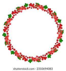Round frame of red currant berries with green leaves. The concept of healthy eating. Ripe berries. Fruit picking. Vector illustration in a flat style.