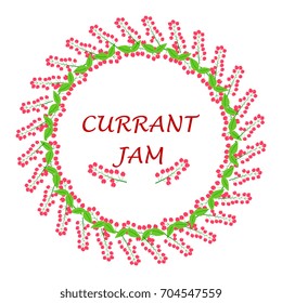 Round frame with red currant, label on jar, vector illustration
