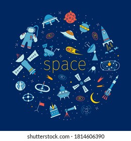 Round frame with space symbols on a dark background. Hand-drawn elements on the theme of astronautics, astronomy and galaxy travel. Vector drawing in cartoon style. Doodle elements