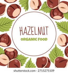 Plantilla de marco redondo con avellanas y hojas verdes en estilo plano. Ideal para el diseño de envases de alimentos, etiquetas de Producto, carteles, Anuncios y la marca de nueces