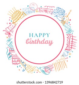 Round frame template with stylized birthday cakes, gift boxes, balloons. Hand drawn cartoon vector colorful sketch illustration on white background