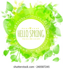 Round frame text hello spring. Green watercolor splash texture with printed leaves. Artistic vector design for spring banners, greeting cards, wedding.