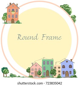 Round frame of town and village houses  in vector

