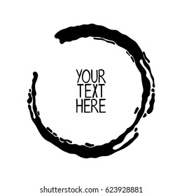 Round frame. Your text here. Isolated vector object on white background.