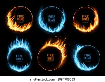 Round Frames With Fire And Gas Flames, Vector Burning Borders With Blue And Orange Blaze Tongues. Burned Rings, Hoop Holes In Fire, Realistic Burn 3d Flare Circles For Circus Performance Isolated Set