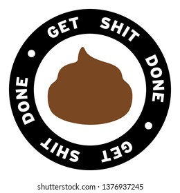 Round Get Shit Done Clipart
