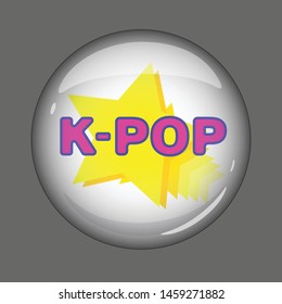 Round glass button (icon). K-Pop. Isolated vector illustration.