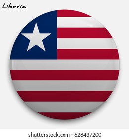 Round glossy Button with flag of Liberia with the reflection of light and shadow realistic. Icon of country.