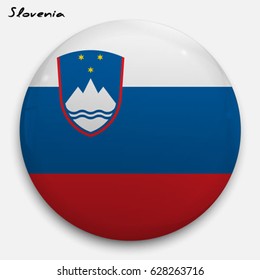 Round glossy Button with flag of Slovenia with the reflection of light and shadow realistic. Icon of country.