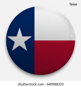 Round glossy Button with flag of Texas, state of the USA, with the reflection of light and shadow realistic.