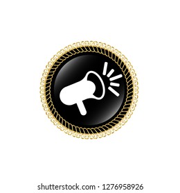 round glossy button and megaphone icon inside.