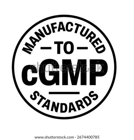 Round GMP certified badge for current good manufacturing practice labels