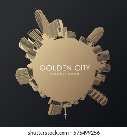 Round golden cityscape with skyscrapers placed around. 